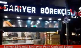 SARIYER BÖREKÇİSİ ŞİRİNEVLER FETİH CADDESİNDE HALKIN TERCİHİ OLDU