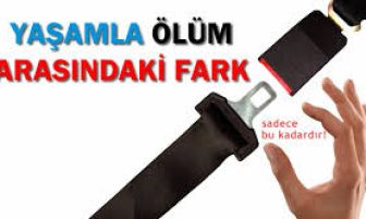 TRAFİKTE EMNİYET KEMERİ ÇELİŞKİSİ