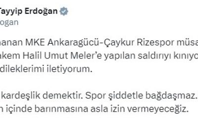 CUMHURBAŞKANI ERDOĞAN: HALİL UMUT MELER’E YAPILAN SALDIRIYI KINIYORUM