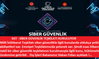 Siber güvenlik teşkilatı kurulacak