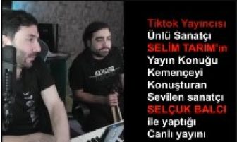 Selim Tarım’ın Tiktok konuğu  Selçuk Balcı proğramı Tiktoku salladı