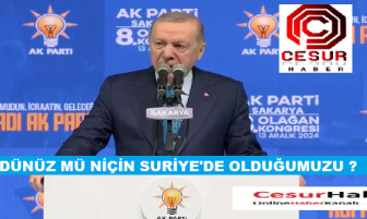 GÖRDÜNÜZ MÜ NİÇİN SURİYE’DE OLDUĞUMUZU?