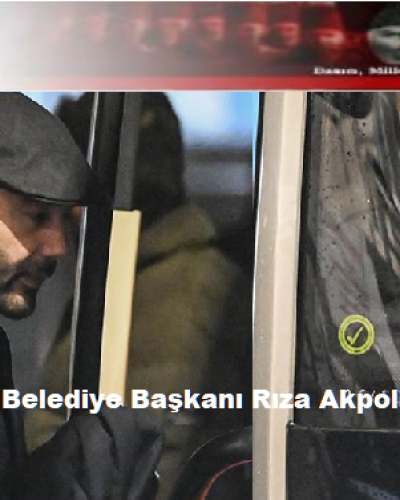 Beşiktaş Belediye Başkanı Rıza Akpolat tutuklandı