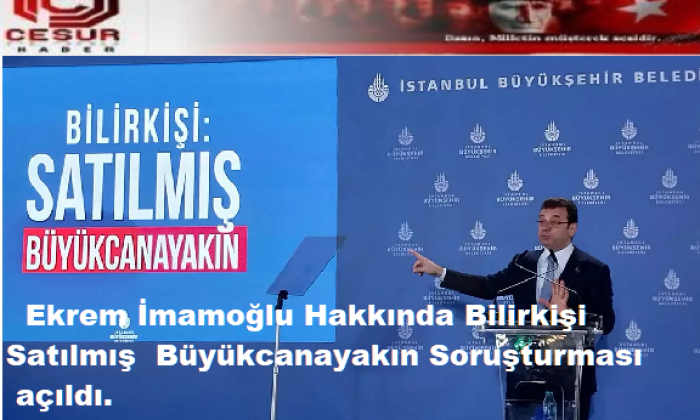 Ekrem İmamoğlu’na ‘Bilirkişi S.B’ soruşturması